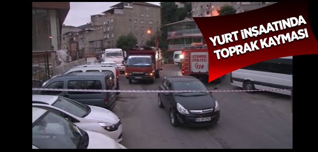 Yurt inşaatında toprak kayması